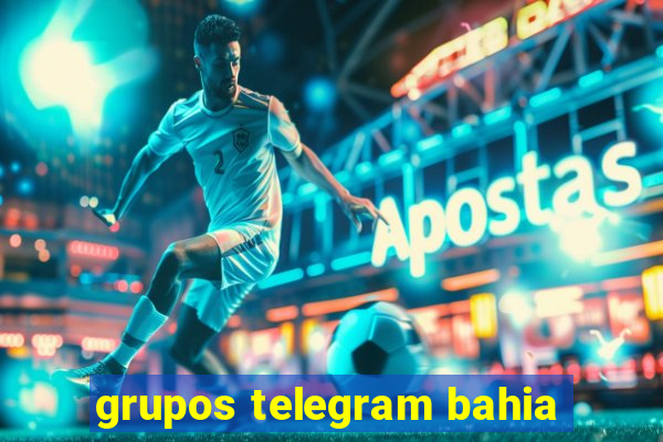 grupos telegram bahia